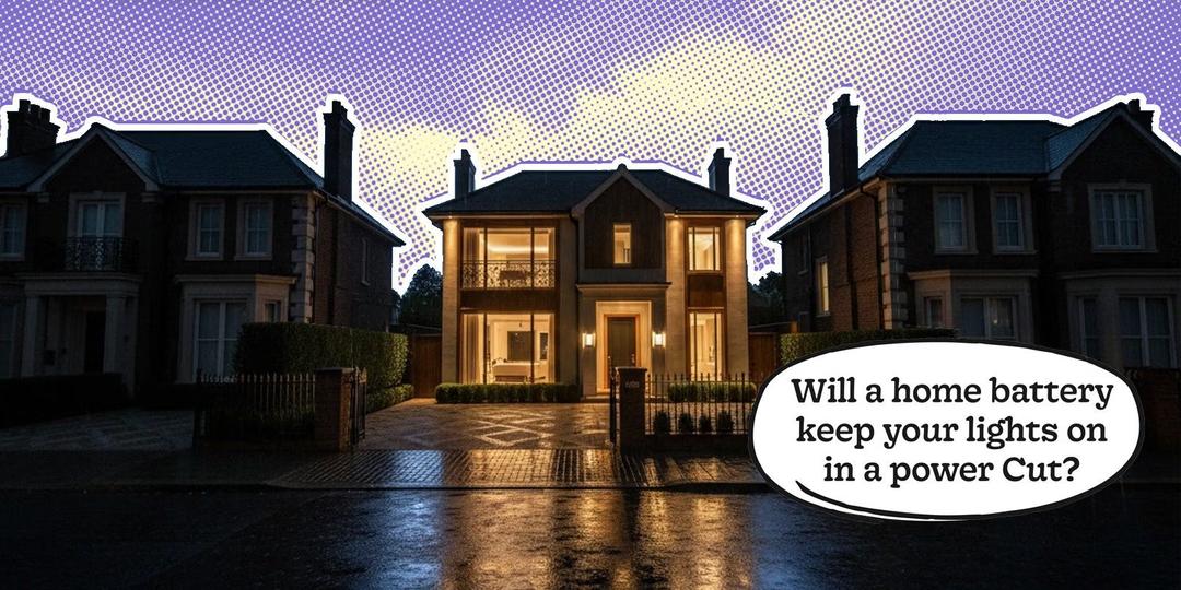 Will a Home Battery Keep Your Lights On in a Power Cut? 